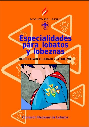 Cartilla de Especialidades Lobatos contenido - Scouts del PerÃº