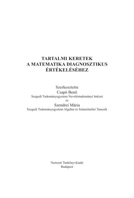 Tartalmi keretek a matematika diagnosztikus Ã©rtÃ©kelÃ©sÃ©hez