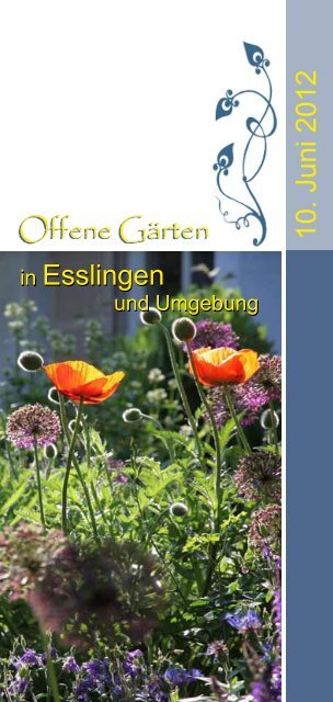 18 x in Ihrer Nähe! - Offene Gärten in Esslingen und Umgebung