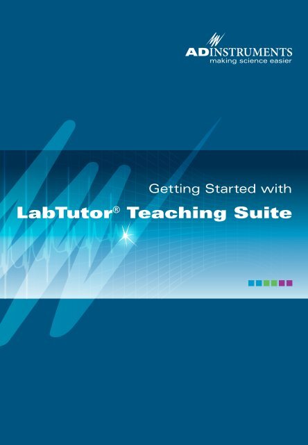 Getting Started with LabTutor Teaching Suite - ADInstruments