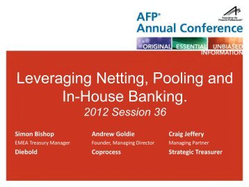 Leveraging Netting, Pooling and an In-House Banking - Coprocess SA