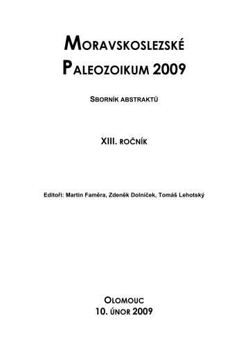 MORAVSKOSLEZSKÃ PALEOZOIKUM 2009 - Katedra geologie UP