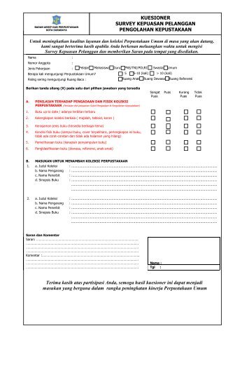 KUESIONER SURVEY KEPUASAN PELANGGAN PENGOLAHAN ...