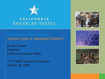 The Energy-Water Nexus: Vicious Cycle or Integrated ... - NAWC