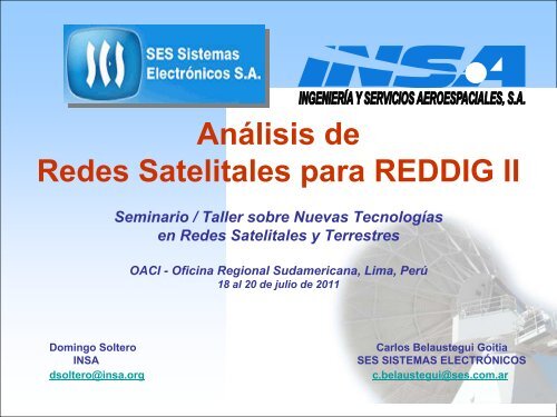 AnÃ¡lisis de Redes Satelitales para REDDIG II Seminario ... - ICAO