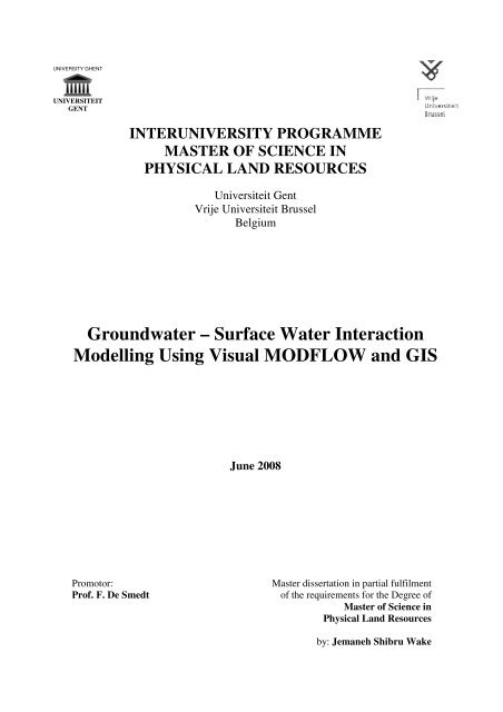 Surface Water Interaction Modelling Using Visual MODFLOW and GIS