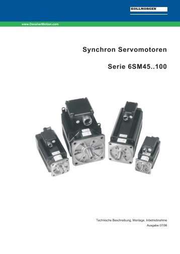 Synchron Servomotoren Serie 6SM45..100 - Danaher Motion
