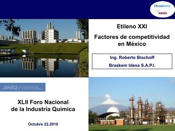 Etileno XXI Factores de competitividad en MÃ©xico XLII Foro ...