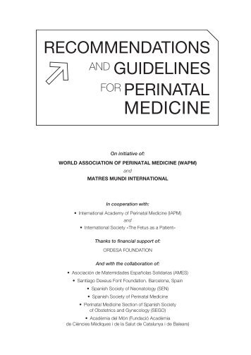 Recommendations and Guidelines for Perinatal Medicine