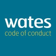 To download our Code of Conduct click here - Wates