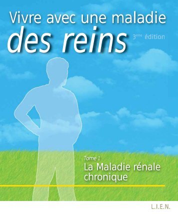 Vivre avec une maladie des reins - Société de néphrologie