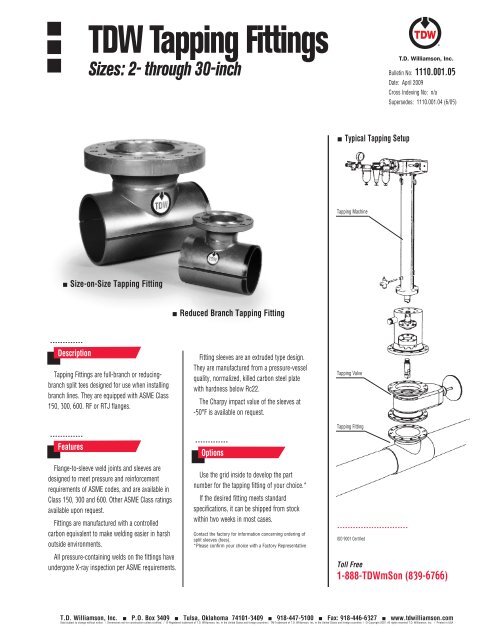 TDW Tapping Fittings 2 Through 30 Inch - T.D. Williamson, Inc.