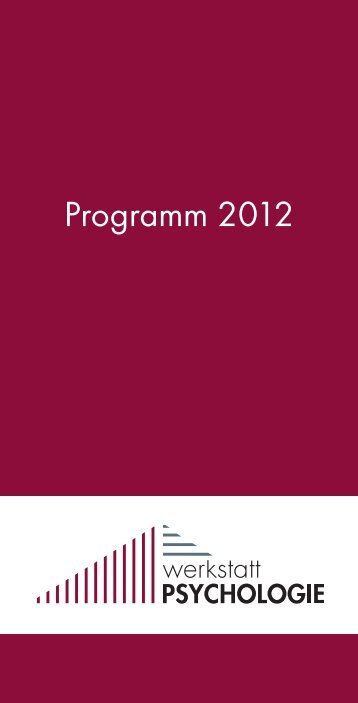 Programm 2012 - Werkstatt-Psychologie