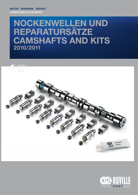 NOCKENWELLEN UND REPARATURSÃƒÂ„TZE CAMSHAFTS AND KITS