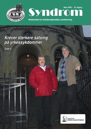 Syndrom nr 1 - 2008.indd - Arbeidsmiljøskaddes landsforening