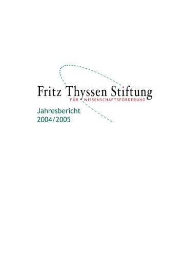 Vorwort - Fritz Thyssen Stiftung