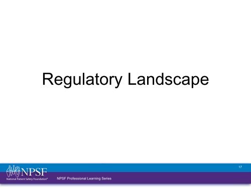 Patient Safety Curriculum Module 10: The National Landscape ...