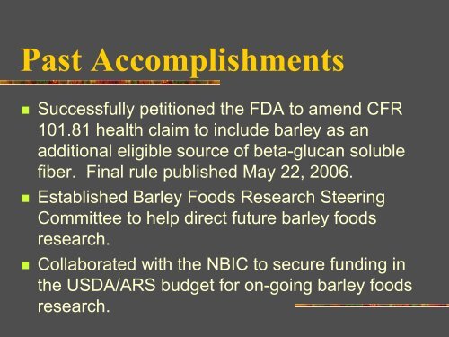 Review of National Barley Foods Council programs Mary Palmer ...