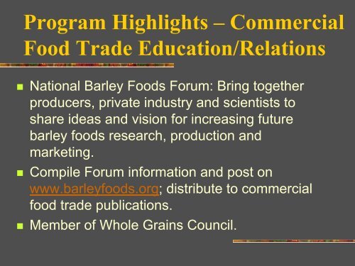 Review of National Barley Foods Council programs Mary Palmer ...