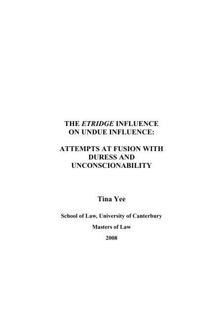 The Etridge Influence On Undue Influence Attempts