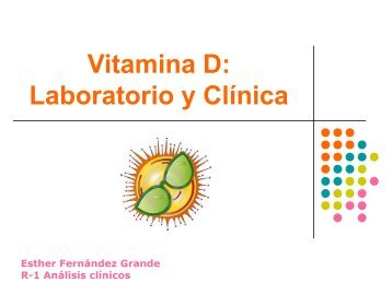 Vitamina D: Laboratorio y ClÃ­nica
