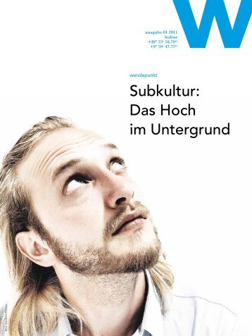 Ausgabe 01 - 2011 - Wendepunkt Magazin
