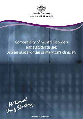 Comorbidity of mental disorders and substance use - National Drug ...