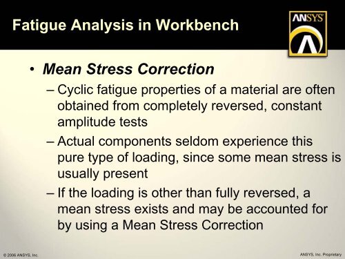 Predicting Fatigue Life with ANSYS Workbench Predicting Fatigue ...