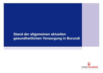 Stand der allgemeinen aktuellen gesundheitlichen ... - BW-Burundi