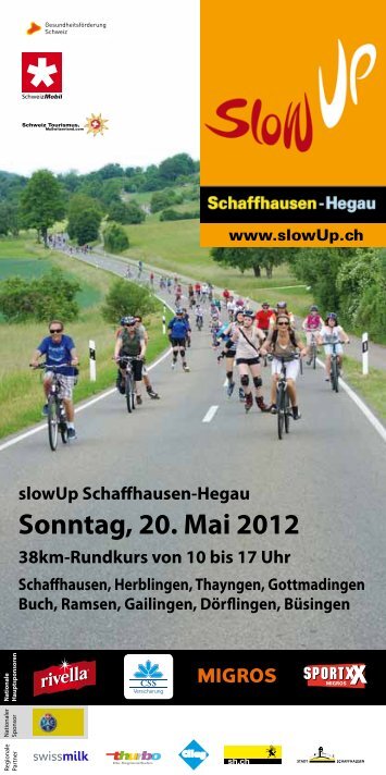 Sonntag, 20. Mai 2012 - SlowUp Schaffhausen-Hegau