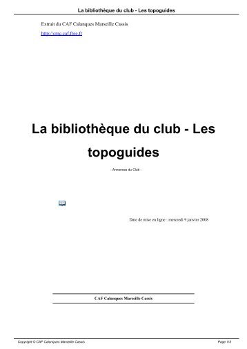 La bibliothÃ¨que du club - Les topoguides - CAF Calanques ...