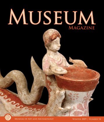 Issue 54, Winter 2009 - Museum of Art and Archaeology - University ...