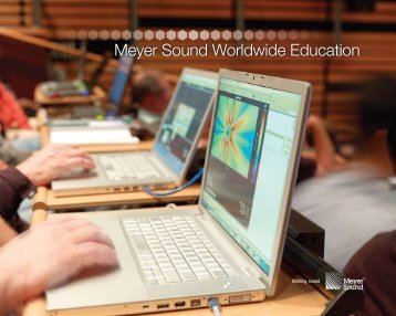 Meyer Sound Worldwide Education - Meyer Sound Laboratories Inc.