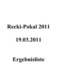 Recki-Pokal 2011 19.03.2011 Ergebnisliste - RSV Hamborn 07