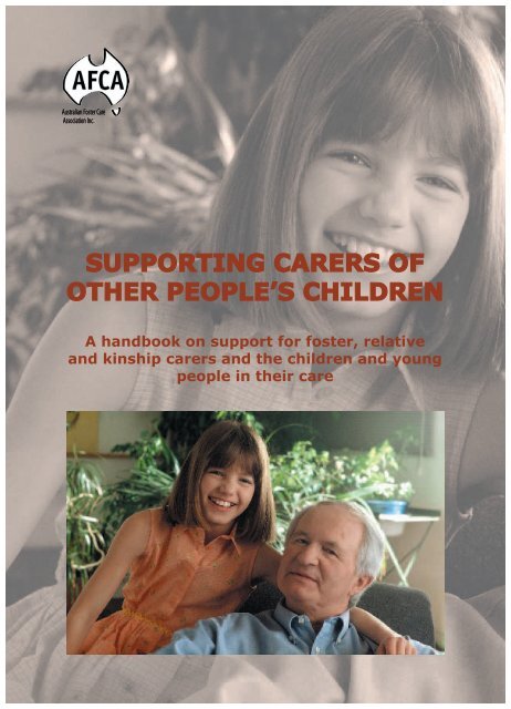 Supporting Carers Of Other People's Children - Australian Foster ...