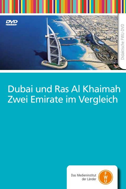 Dubai und Ras Al Khaimah Zwei Emirate im Vergleich - FWU