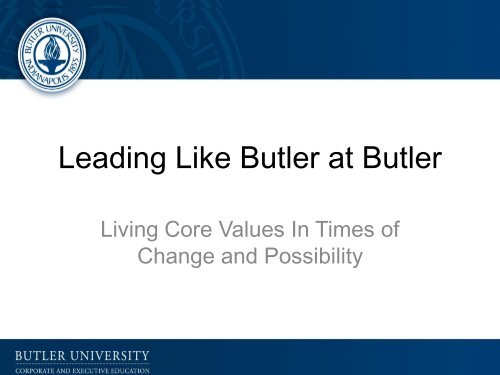 Lead Like Butler - Greenleaf Center for Servant Leadership
