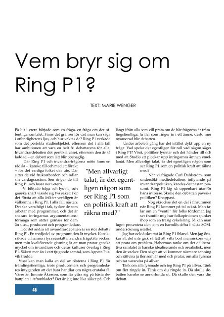 Sverigedemokrater och slÃ¶jor i Ring P1 - GÃ¶teborgs universitet