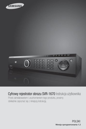 Cyfrowy rejestrator obrazu SVR-1670 Instrukcja ... - Samsung CCTV