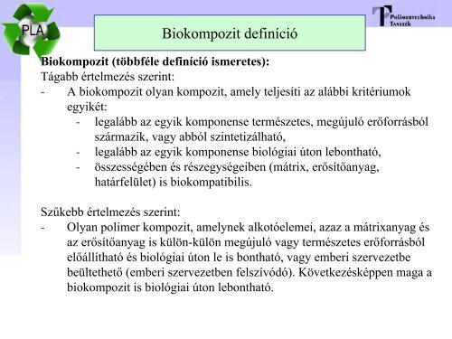 Lebontható polimerek, biokompozitok - BME - Polimertechnika ...