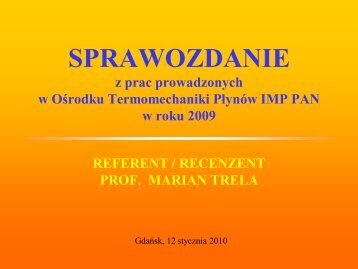 2009 - Instytut Maszyn PrzepÅywowych PAN