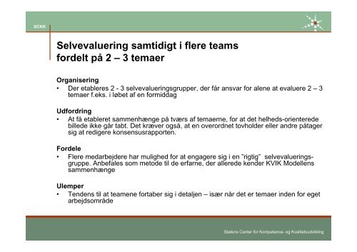 Introduktion til og planlÃ¦gning af en KVIK-selvevaluering - SCKK