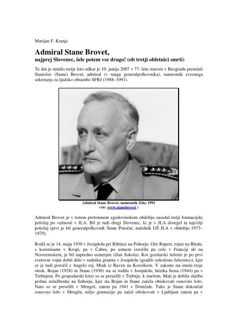 Admiral Stane Brovet â najprej Slovenec, Å¡ele potem vse ... - Amis.net