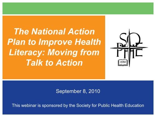 The National Action Plan to Improve Health Literacy - Society for ...