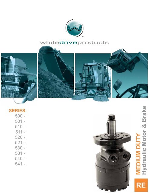 Medium Duty Hydraulic Motor Amp Brake White Drive Products Inc