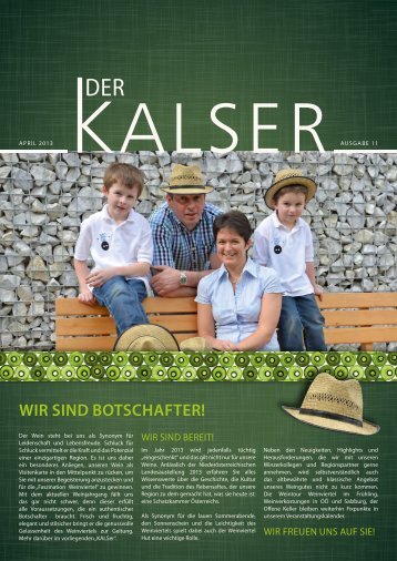 WIR SIND BOTSCHAFTER! - im Weingut KALSER