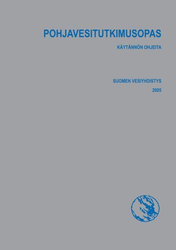 Pohjavesitutkimusopas - käytännön ohjeita
