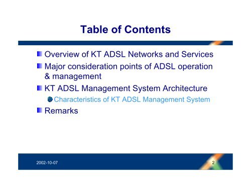 Operation & Management of KT ADSL Networks ... - APNOMS