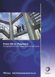 From Oil to Polymers - Total Petrochemicals USA