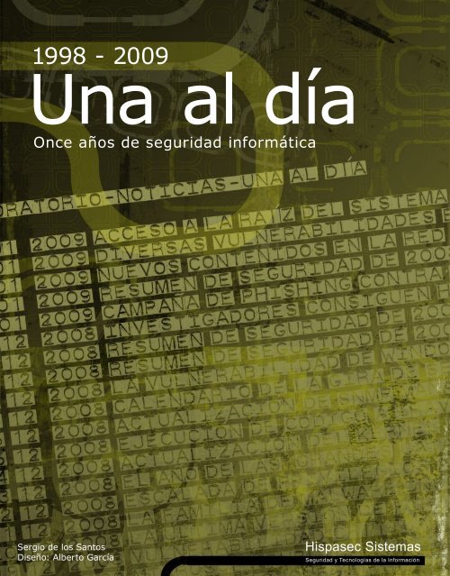Una al dÃa: 12 aÃ±os de seguridad informÃ¡tica - Hispasec
